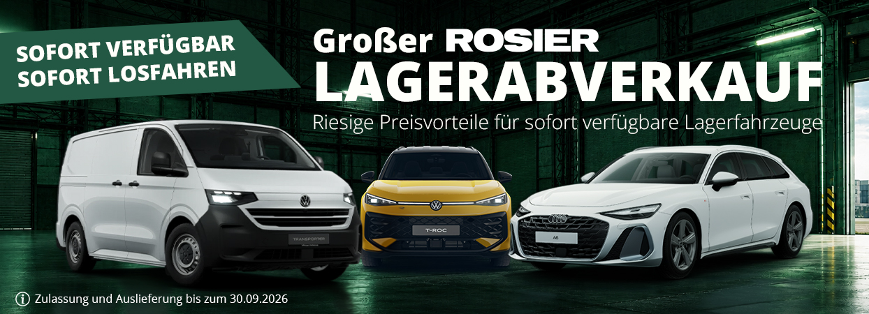 Großer ROSIER Lagerabverkauf für Audi, Volkswagen und Volkswagen Nutzfahrzeuge